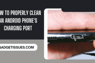 how to clean charging port​